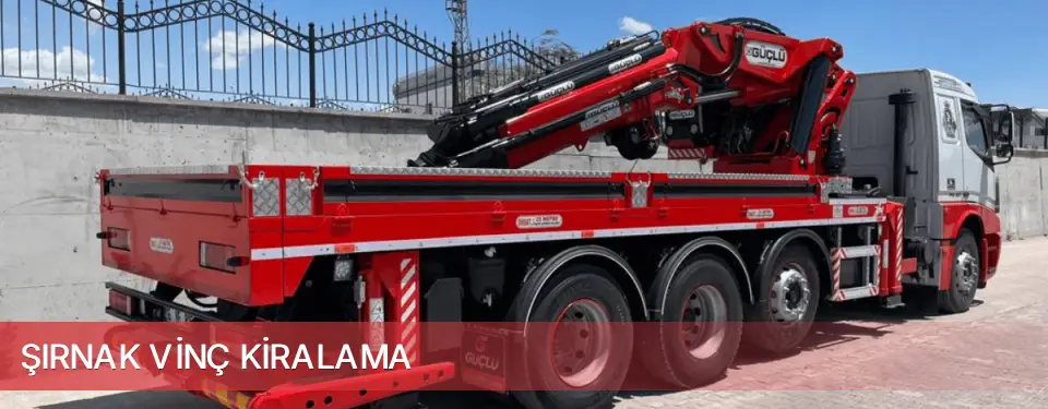 Şırnak İli Vinç Kiralama